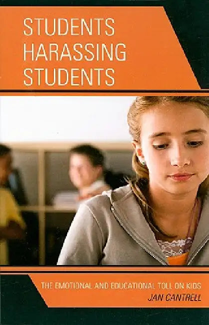 Buy Students Harassing Students (English, Janice Cantrell) β BookShops.in