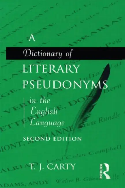 Buy A Dictionary of Literary Pseudonyms in the English Language (English, T. J. Carty) — BookShops.in