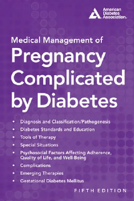 Buy Medical Management of Pregnancy Complicated by Diabetes (English, Donald R. Coustan | Abbot R. Laptook | Carol J. Homko) — BookShops.in