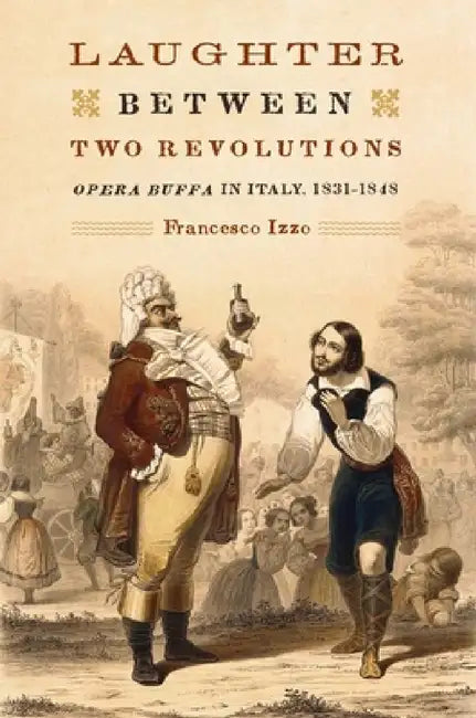 Buy Laughter Between Two Revolutions (English, Francesco Izzo) — BookShops.in