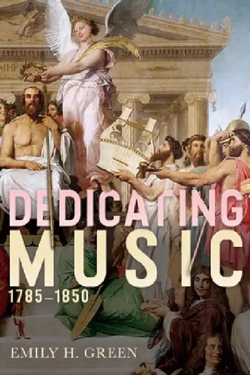 Dedicating Music, 1785–1850 – Emily H. Green view 4