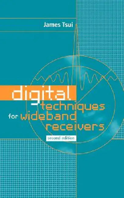Buy Digital Techniques for Wideband Receivers (English, James B. Y. Tsui) — BookShops.in