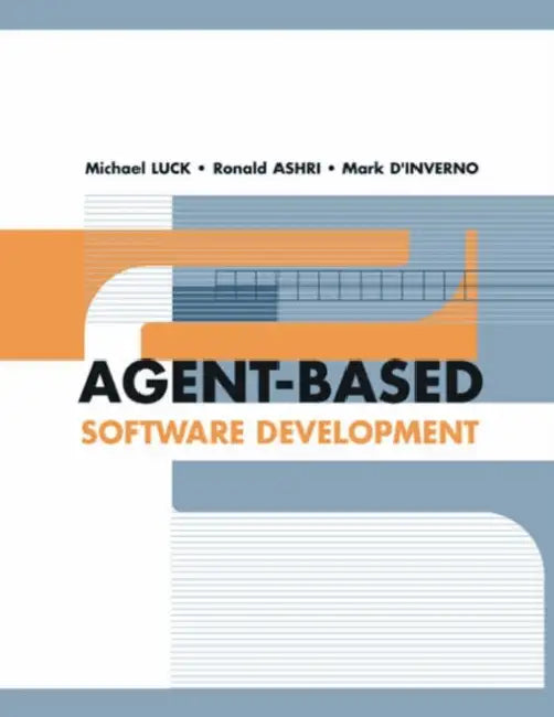 Agent-based Software Development (Agent-Oriented Systems) view 2
