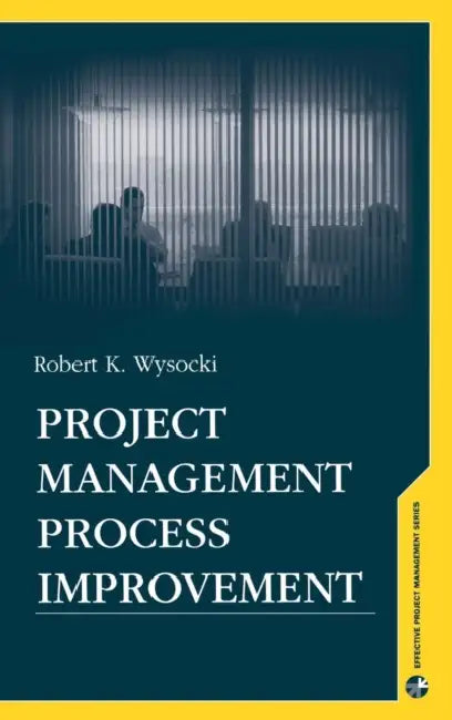 Buy Project Managment Process Improvement (English, Robert K. Wysocki) — BookShops.in