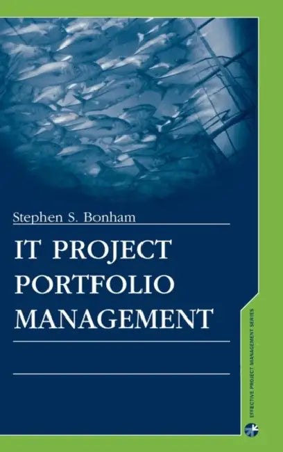 Buy It Project Portfolio Management (English, Stephen S. Bonham) — BookShops.in