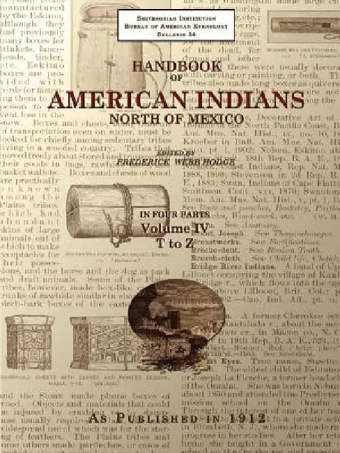 Buy Handbook of American Indians North of Mexico V. 4/4 (English, Frederick Webb Hodge) — BookShops.in