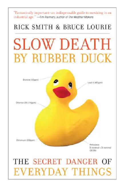 Buy Slow Death by Rubber Duck (English, Rick Smith | Bruce Lourie) — BookShops.in