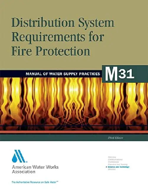 M31 Distribution System Requirements for Fire Protection, Fourth Edition (English, Awwa)