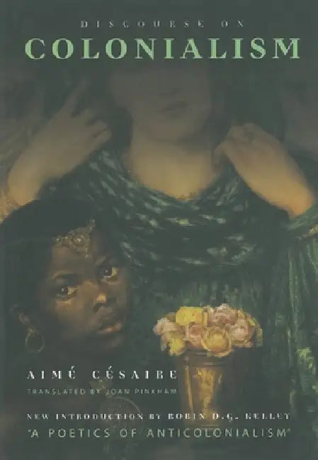 Buy Discourse on Colonialism (English, Aimé Césaire) — BookShops.in