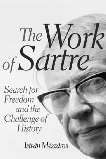 Buy The Work of Sartre (English, István Mészáros) — BookShops.in