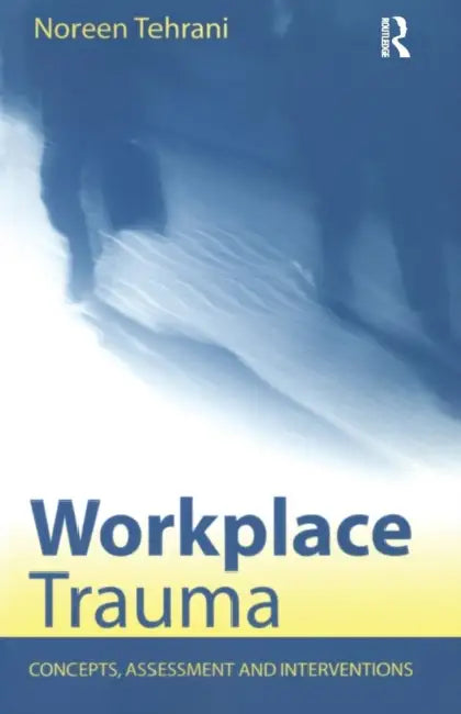 Buy Workplace Trauma (English, Noreen Tehrani) — BookShops.in