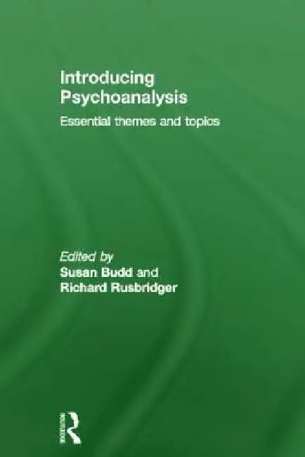 Introducing Psychoanalysis (English, Susan Budd | Richard Rusbridger)