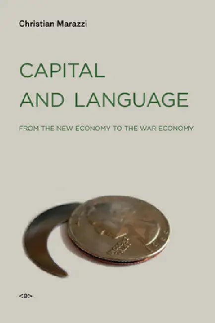 Buy Capital and Language (English, Christian Marazzi | Michael Hardt) — BookShops.in