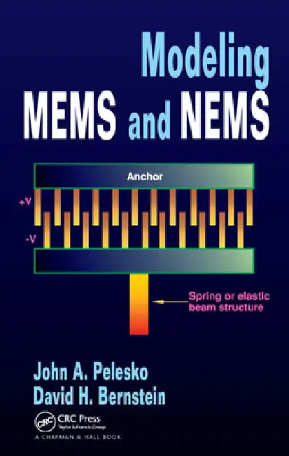 Modeling Mems and Nems (English, John A. Pelesko | David H. Bernstein)