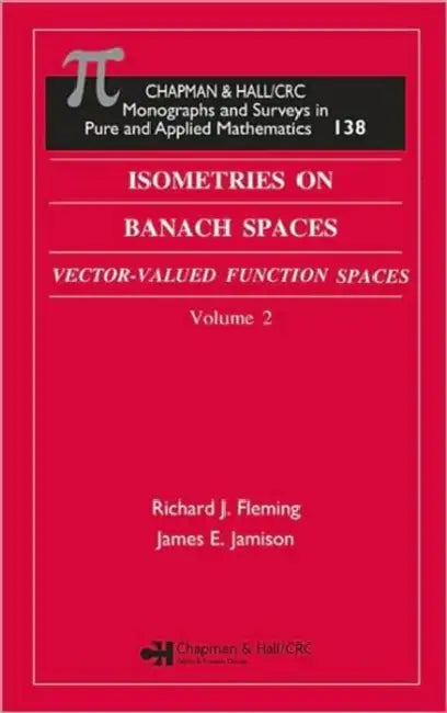 Isometries in Banach Spaces (English, Richard J. Fleming)