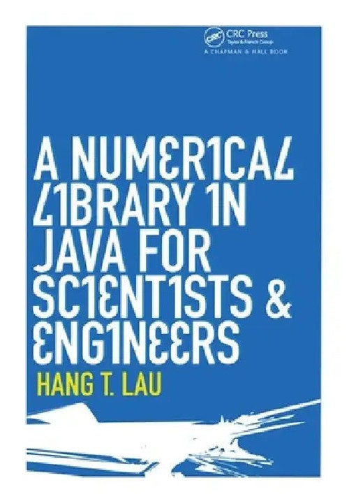 A Numerical Library in Java for Scientists and Engineers – Java Numeric Procedures Book view 2