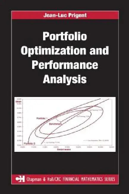 Buy Portfolio Optimization and Performance Analysis (English, Jean-Luc Prigent) — BookShops.in