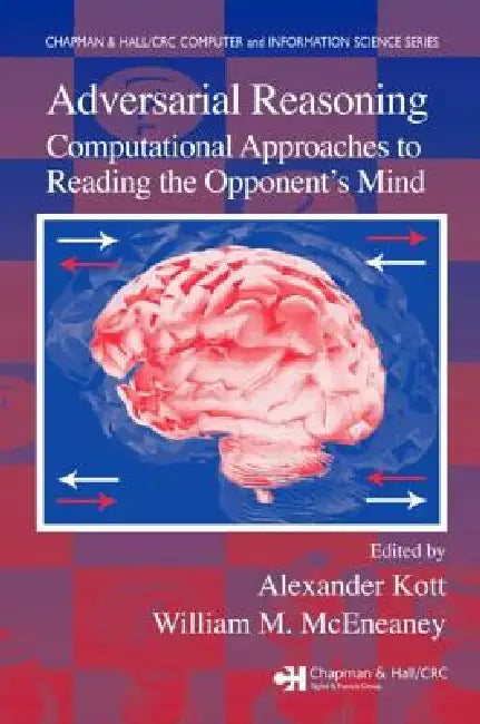 Adversarial Reasoning (English, Alexander Kott | William M. Mceneaney)