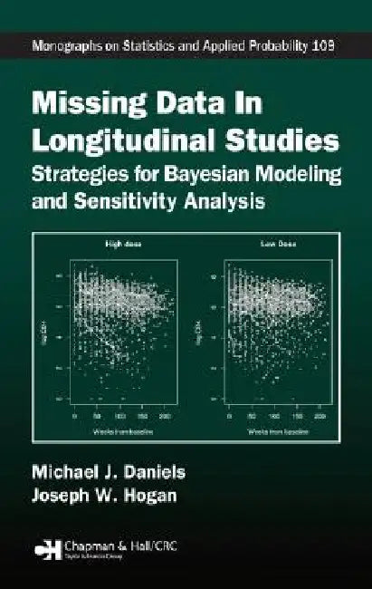 Buy Missing Data in Longitudinal Studies (English, Michael J. Daniels | Joseph W. Hogan) โ BookShops.in