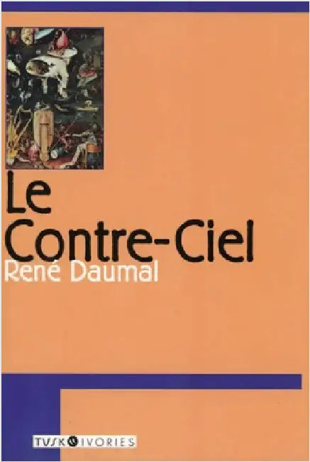 Buy Le Contre-ciel (English, Rene Daumal | Kelton W. Knight) — BookShops.in