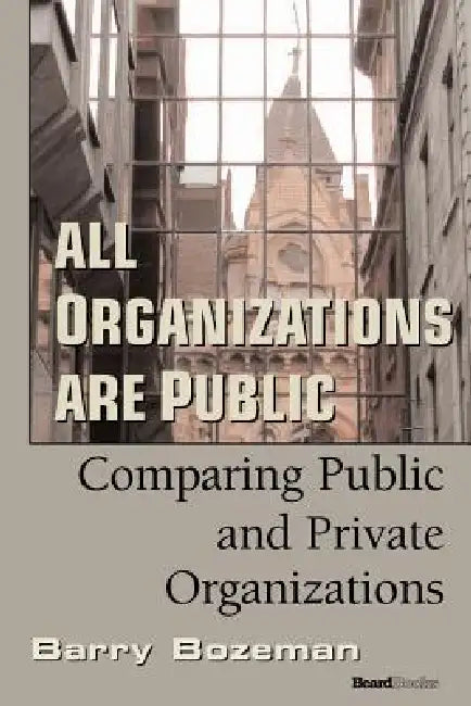 Buy All Organizations are Public (English, Barry Bozeman) — BookShops.in