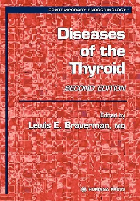 Buy Diseases of the Thyroid (English, Lewis E. Braverman) — BookShops.in