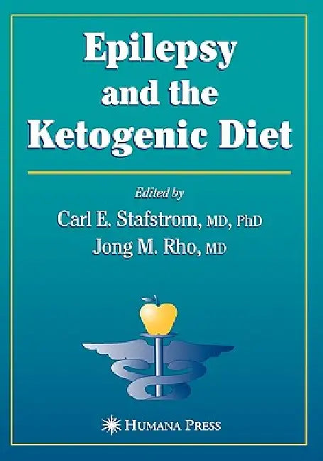 Epilepsy and the Ketogenic Diet (English, Carl E. Stafstrom | Jong M. Rho)