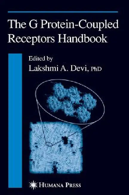 The G Protein-Coupled Receptors Handbook (English, Lakshmi A. Devi)