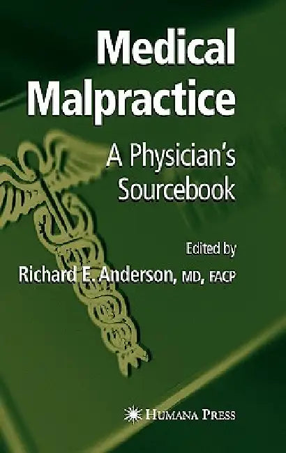 Buy Medical Malpractice (English, Richard E. Anderson) — BookShops.in