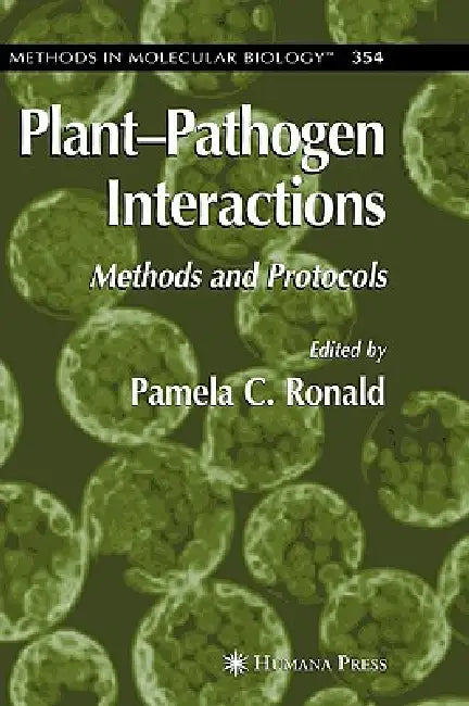Plant-Pathogen Interactions (English, Pamela C. Ronald)