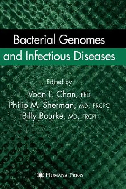 Bacterial Genomes and Infectious Diseases (English, Ricky V. L. Chan | Philip M. Sherman | Billy Bourke)