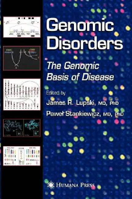 Genomic Disorders (English, James R. Lupski | Pawel T. Stankiewicz)