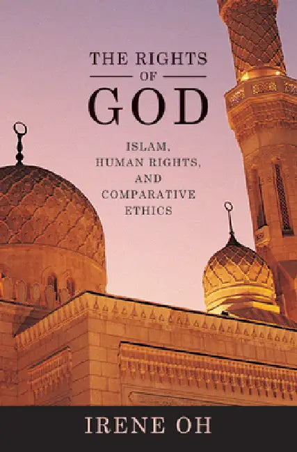 The Rights of God (English, Irene Oh | Irene Oh)