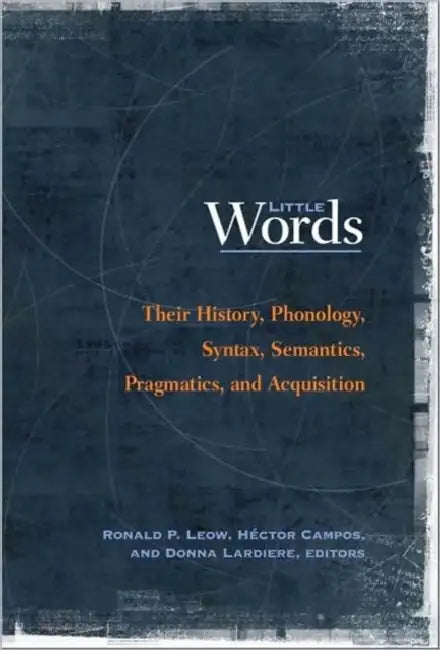 Little Words (English, Ronald P. Leow | Héctor Campos | Donna Lardiere)