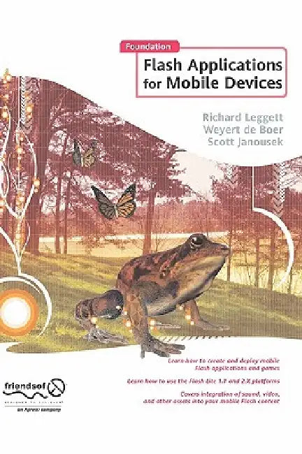 Buy Foundation Flash Applications for Mobile Devices (English, Richard Leggett | Weyert De Boer | Scott Janousek) — BookShops.in