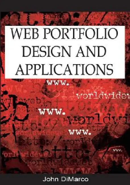 Web Portfolio Design and Applications (English, John DiMarco)