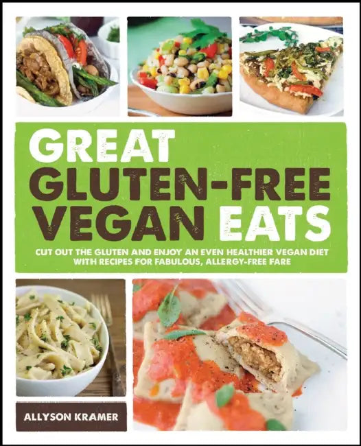 Buy Great Gluten-Free Vegan Eats (English, Allyson Kramer | Quayside) — BookShops.in
