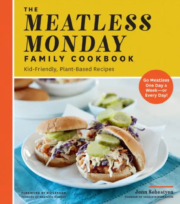 Buy Meatless Monday Family Cookbook (English, Jenn Sebestyen | Sid Lerner) — BookShops.in