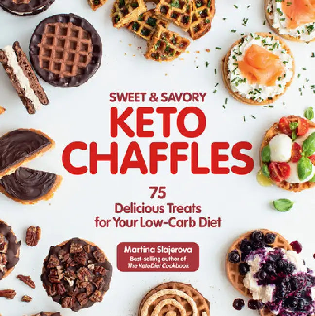 Buy Sweet & Savory Keto Chaffles (English, Martina Slajerova) — BookShops.in