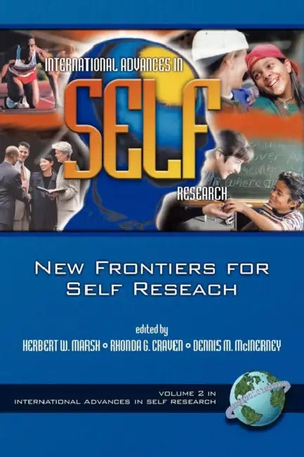 Buy The New Frontiers for Self Research (PB) (English, Herbert W. Marsh | Rhonda G. Craven | Dennis M. McInerney) — BookShops.in