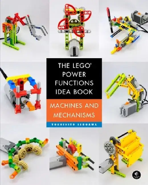 Buy The Lego Power Functions Idea Book, Vol. 1 (English, Yoshihito Isogawa) — BookShops.in