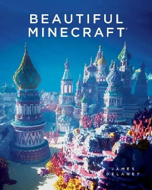 Buy Beautiful Minecraft (English, James Delaney) — BookShops.in
