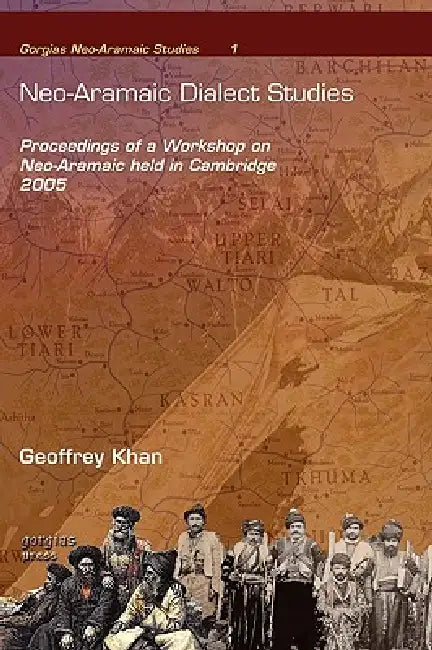 Buy Neo-Aramaic Dialect Studies (English, Geoffrey Khan | Eleanor Coghill | Roberta Borghero) — BookShops.in