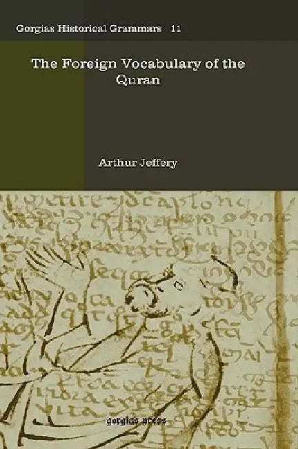 Buy The Foreign Vocabulary of the Quran (English, Arthur Jeffery) — BookShops.in
