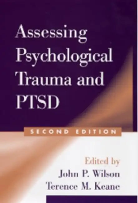 Assessing Psychological Trauma and Ptsd (English, John P. Wilson | Terence M. Keane)