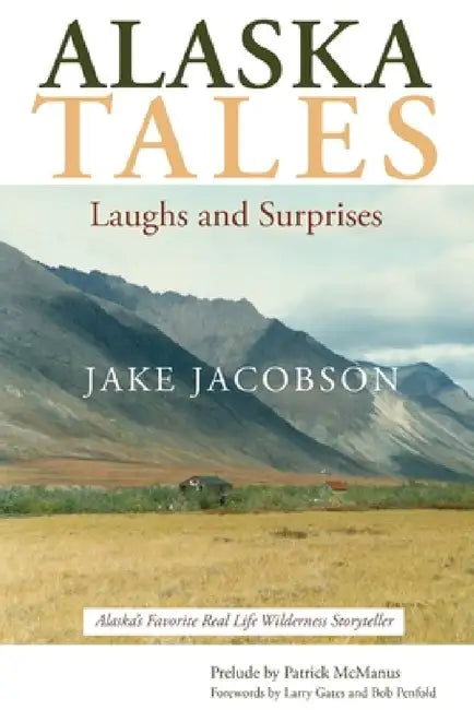Buy Alaska Tales (English, Jake Jacobson) — BookShops.in