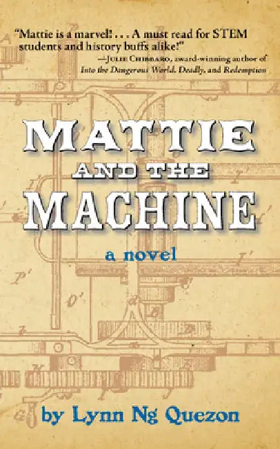 Buy Mattie and the Machine (English, Lynn Ng Quezon) — BookShops.in