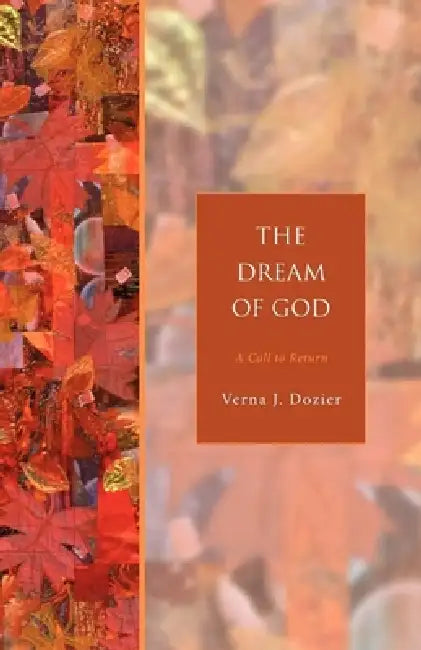 Buy The Dream of God (English, Verna J. Dozier) — BookShops.in