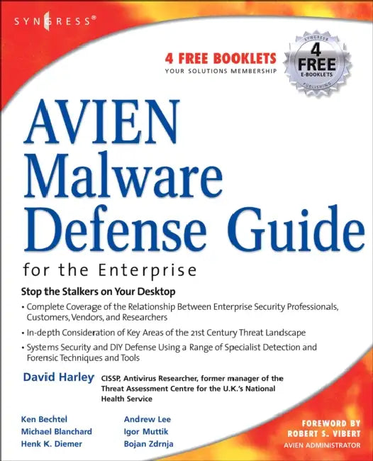 Buy Avien Malware Defense Guide for the Enterprise (English, David Harley | Robert S. Vibert) — BookShops.in