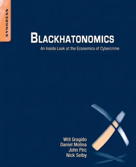 Buy Blackhatonomics (English, Will Gragido | John Pirc | Nick Selby) — BookShops.in